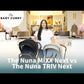 The Nuna MIXX Next v. the Nuna TRIV Next