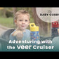 Veer Cruiser - The Baby Cubby